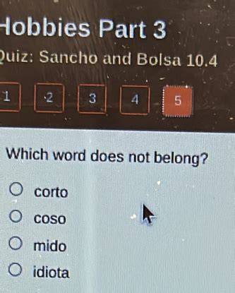 Quiz: Sancho and Bolsa 22.4 Flashcards .